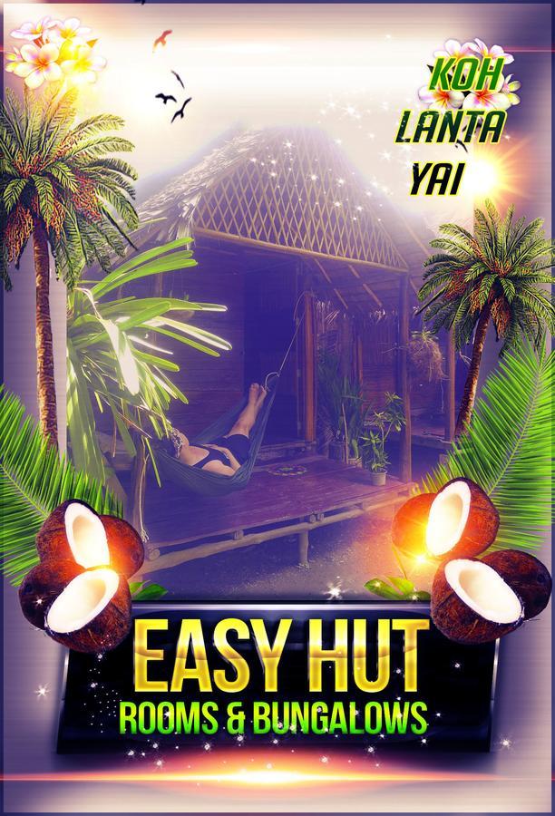 Easy Huts Hotel Ko Lanta Buitenkant foto